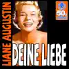 Liane Augustin - Deine Liebe (Digitally Remastered) - Single